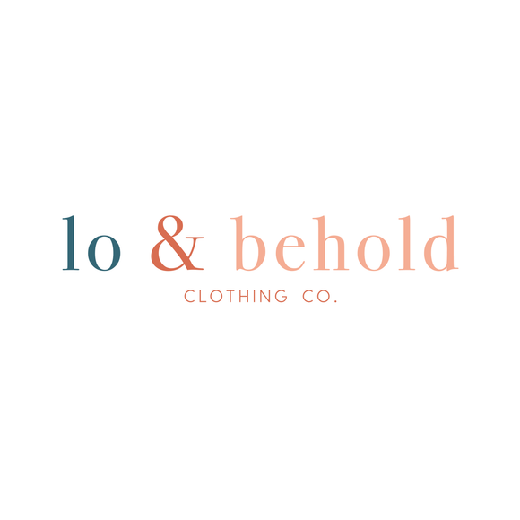 Lo & Behold Clothing Co. – Opening Soon